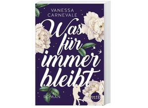 9783745700244 - Was für immer bleibt - Vanessa Carnevale Taschenbuch