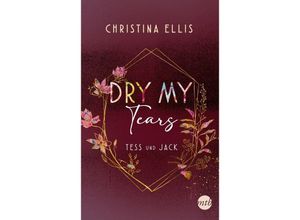 9783745703672 - Dry my Tears   Ambrose Brothers Bd2 - Christina Ellis Kartoniert (TB)