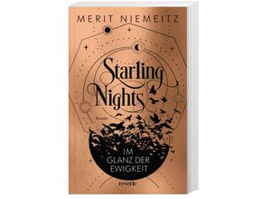 9783745704099 - Im Glanz der Ewigkeit   Starling Nights Bd2 - Merit Niemeitz Kartoniert (TB)