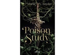 9783745704419 - Poison Study - Maria V Snyder Kartoniert (TB)