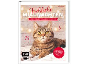 9783745916300 - Mein Adventskalender-Buch Fröhliche Miaunachten - Jessica Lorente Gebunden