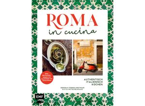 9783745916430 - Roma in cucina - Italienisch Kochen - Deborah Ferrini-Kreitmair Katja Mutschelknaus Gebunden