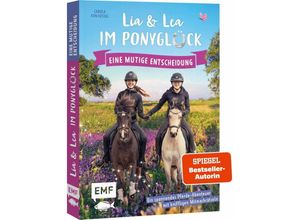 9783745917468 - Lia und Lea im Ponyglück - Eine mutige Entscheidung - Lea Schirdewahn Lia Beckmann Carola von Kessel Gebunden