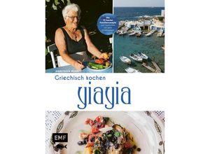 9783745917536 - YiaYia - Griechisch kochen - Anastasia Miari Gebunden