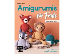 9783745917833 - Amigurumis für Faule - Kein Nähen nötig! - Stefanie Binder Kartoniert (TB)