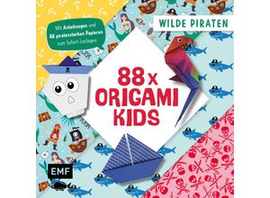 9783745917963 - 88 x Origami Kids - Wilde Piraten - Thade Precht Kartoniert (TB)