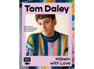 9783745918564 - Häkeln with Love - Tom Daley Gebunden