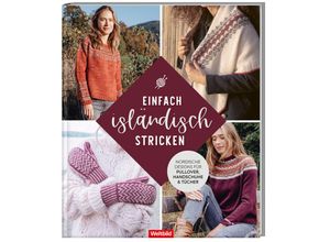 9783745918830 - Einfach isländisch stricken - Nordische Designs für Pullover Handschuhe & Tüche Gebunden