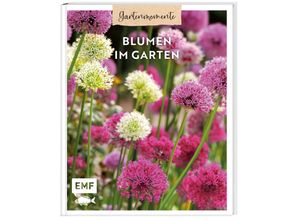 9783745919165 - Gartenmomente Blumen im Garten - Sonja Di Leo Gebunden