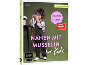 9783745920642 - Mini-Masterclass - Nähen mit Musselin für Kids - JULESNaht Anja Fürer Kartoniert (TB)