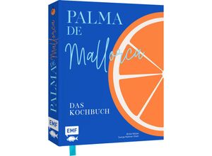 9783745921403 - Palma de Mallorca - Das Kochbuch - Britta Welzer Svenja Mattner-Shahi Gebunden