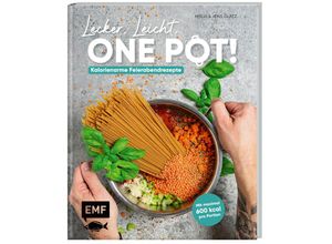 9783745921984 - Lecker leicht One-Pot! Kalorienarme Rezepte 24 7 - Mirja und Jens Glatz Gebunden