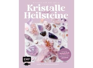 9783745922028 - Kristalle und Heilsteine - Rituale für die Seele - Nora v Schenckendorff Kartoniert (TB)