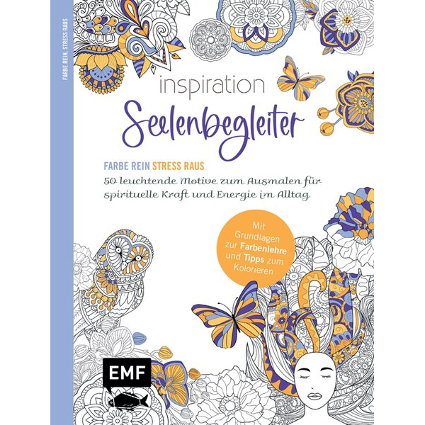 9783745922240 - Inspiration Seelenbegleiter Malbuch für Erwachsene 9783745922240 Edition Michael Fischer