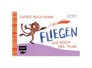 9783745922394 - Dieses Buch kann fliegen  und noch viel mehr! - Leah Molzahn Gebunden