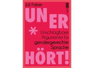 9783745922868 - Unerhört! - Juli Faber Kartoniert (TB)