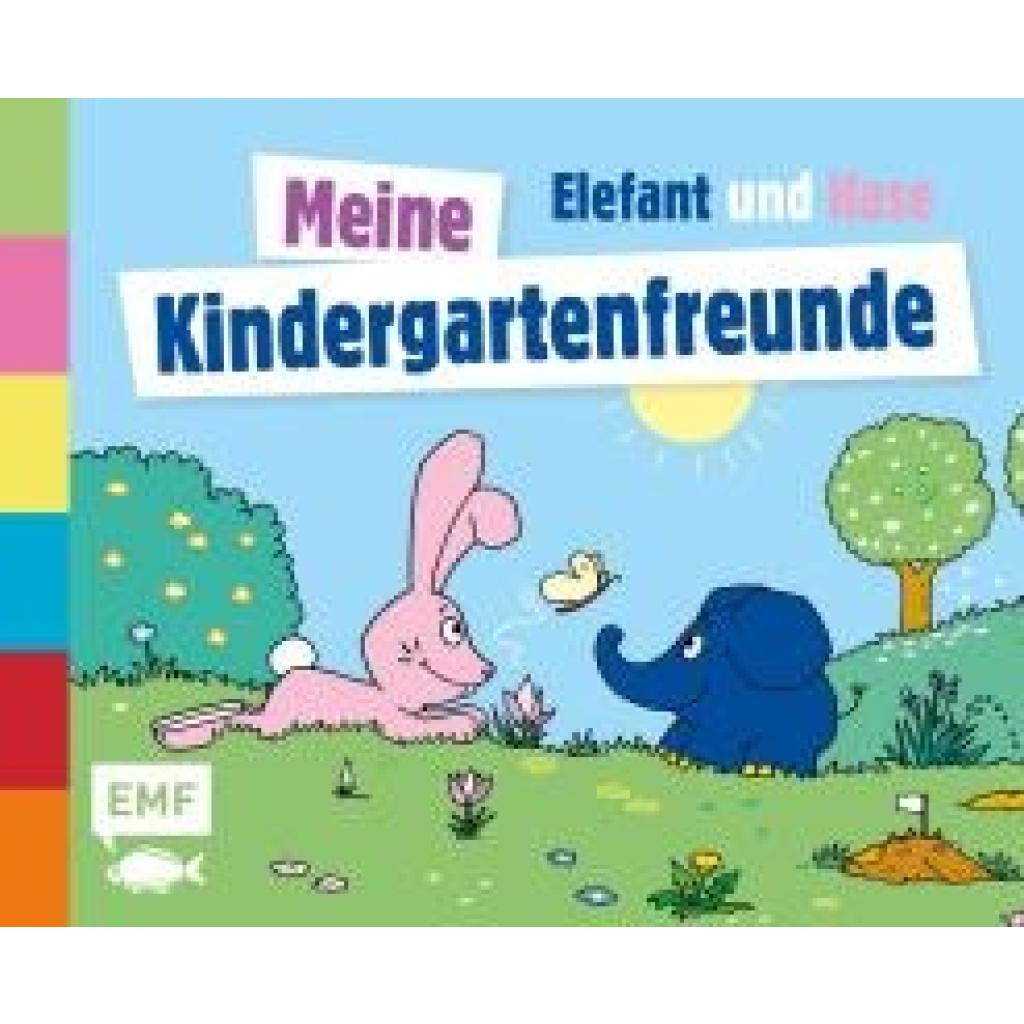 9783745923315 - Die Sendung mit dem Elefanten - Meine Kindergartenfreunde 9783745923315 - Die Sendung mit dem Elefanten - Meine Kindergartenfreunde