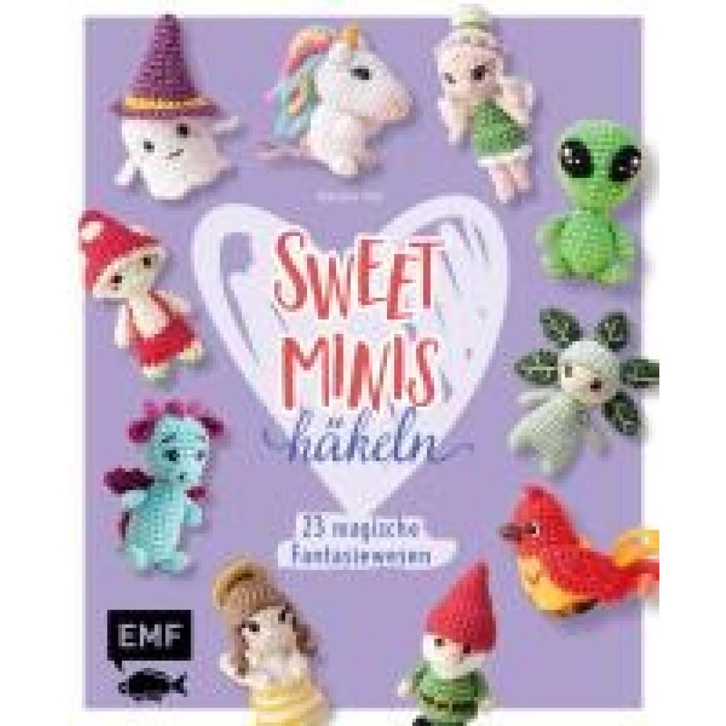 9783745923476 - Nar Natalie Sweet Minis häkeln - 23 magische Fantasiewesen