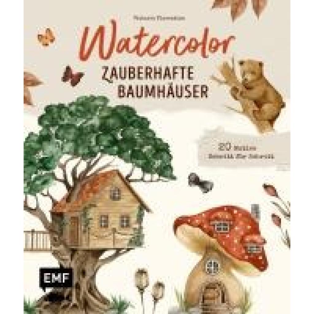 9783745924145 - Wißmann Victoria Florentina Watercolor - Zauberhafte Baumhäuser malen