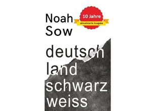 9783746006819 - Deutschland Schwarz Weiß - Noah Sow Kartoniert (TB)