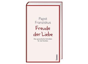 9783746246802 - Freude der Liebe - Franziskus Gebunden