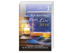 9783746252483 - Auf dem Weg zum Licht 2018 Kartoniert (TB)