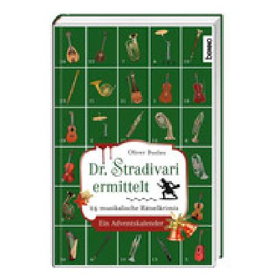 9783746254838 - Dr Stradivari ermittelt - 24 musikalische Rätselkrimis | Adventskalender