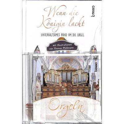 9783746257952 - Wenn die Königin lacht | Unterhaltsames rund um die Orgel