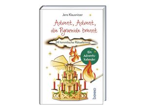 9783746263922 - Advent Advent die Pyramide brennt - Jens Klausnitzer Gebunden