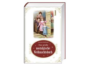 9783746264059 - Das große nostalgische Weihnachtsbuch - Hermann Maulhaupt Gebunden