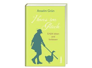 9783746264240 - Hans im Glück - Anselm Grün OSB Gebunden