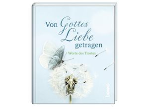 9783746264288 - Von Gottes Liebe getragen Gebunden