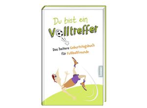 9783746264660 - Du bist ein Volltreffer Gebunden