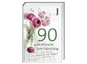 9783746265117 - 90 gute Wünsche zum Geburtstag Gebunden