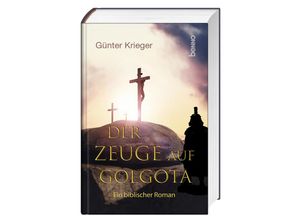 9783746265230 - Der Zeuge auf Golgota - Günter Krieger Gebunden