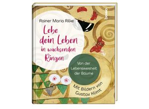 9783746265704 - Lebe dein Leben in wachsenden Ringen Gebunden