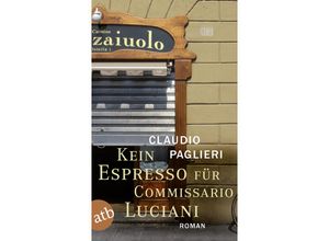 9783746623405 - Kein Espresso für Commissario Luciani   Commissario Luciani Bd1 - Claudio Paglieri Taschenbuch