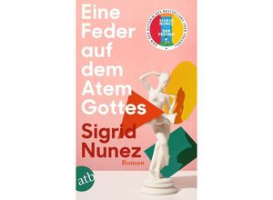 9783746638553 - Eine Feder auf dem Atem Gottes - Sigrid Nunez Taschenbuch