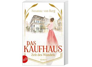 9783746639147 - Zeit des Wandels   Das Kaufhaus Bd3 - Susanne von Berg Taschenbuch