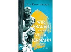 9783746639215 - Wir Frauen aus der Villa Hermann - Pia Rosenberger Taschenbuch