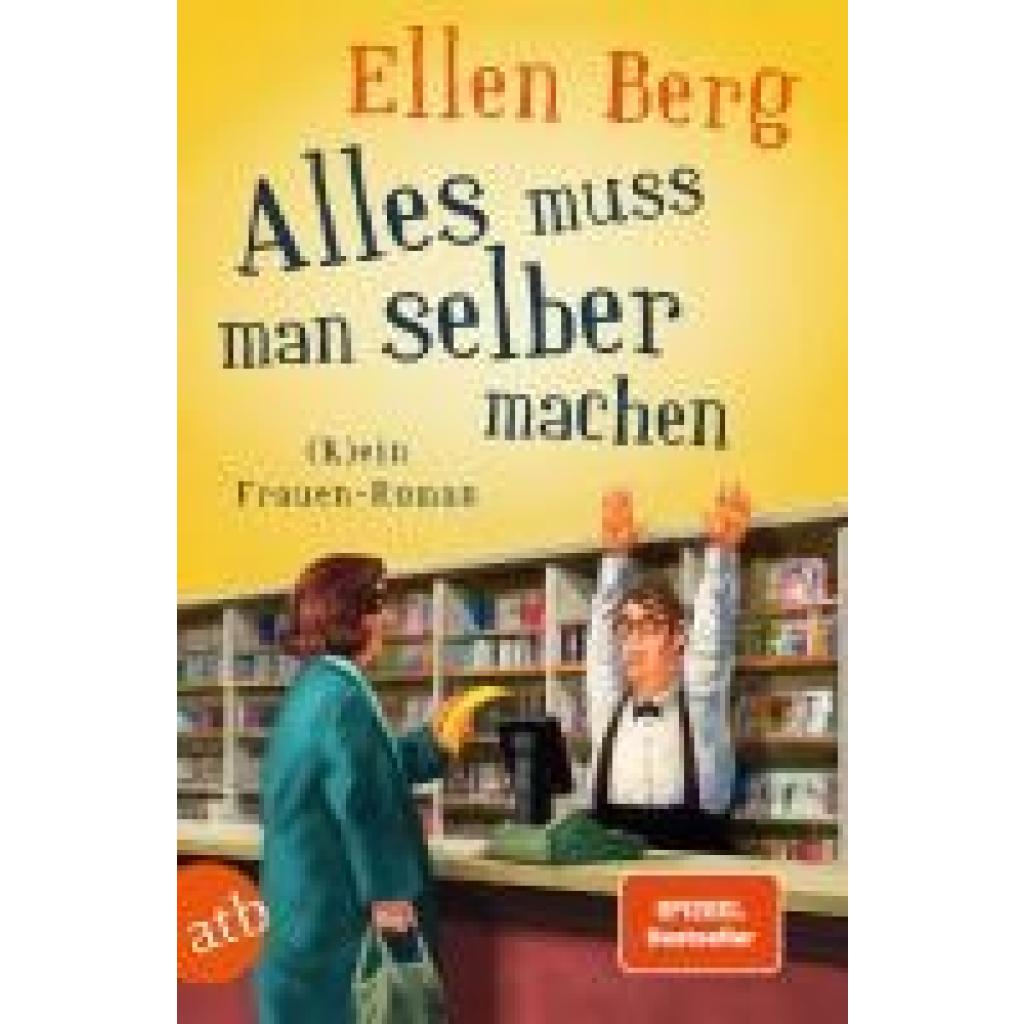 9783746639499 - Berg Ellen Alles muss man selber machen