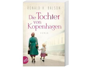 9783746639512 - Die Tochter von Kopenhagen - Ronald H Balson Taschenbuch