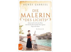 9783746639642 - Die Malerin des Lichts   Außergewöhnliche Frauen zwischen Aufbruch und Liebe Bd15 - Agnès Gabriel Taschenbuch