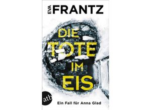 9783746639826 - Die Tote im Eis - Eva Frantz Taschenbuch