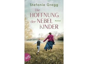 9783746639864 - Die Hoffnung der Nebelkinder - Stefanie Gregg Taschenbuch