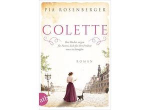 9783746640204 - Colette   Außergewöhnliche Frauen zwischen Aufbruch und Liebe Bd14 - Pia Rosenberger Taschenbuch