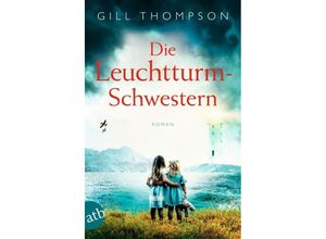 9783746640525 - Die Leuchtturm-Schwestern - Gill Thompson Taschenbuch