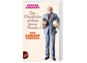 9783746640655 - Der Glückliche schlägt keine Hunde - Stefan Lukschy Taschenbuch