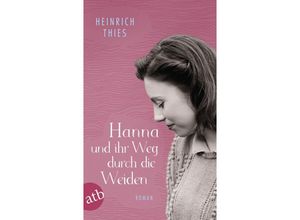 9783746640808 - Hanna und ihr Weg durch die Weiden - Heinrich Thies Taschenbuch