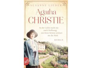 9783746640945 - Agatha Christie   Mutige Frauen zwischen Kunst und Liebe Bd21 - Susanne Lieder Taschenbuch